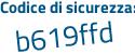 Il Codice di sicurezza è b71dd segue 49 il tutto attaccato senza spazi