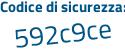 Il Codice di sicurezza è 71 continua con 4Zf9Z il tutto attaccato senza spazi