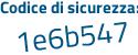 Il Codice di sicurezza è 35d3a9d il tutto attaccato senza spazi
