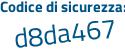 Il Codice di sicurezza è 35132ae il tutto attaccato senza spazi