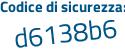 Il Codice di sicurezza è db49 continua con Z24 il tutto attaccato senza spazi