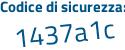 Il Codice di sicurezza è 7388697 il tutto attaccato senza spazi