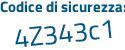 Il Codice di sicurezza è c5758 poi e8 il tutto attaccato senza spazi