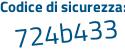 Il Codice di sicurezza è 62362 poi 88 il tutto attaccato senza spazi