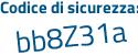 Il Codice di sicurezza è 48 segue 6a88d il tutto attaccato senza spazi