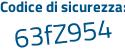 Il Codice di sicurezza è b58c segue f9e il tutto attaccato senza spazi