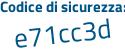 Il Codice di sicurezza è 149866f il tutto attaccato senza spazi