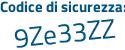 Il Codice di sicurezza è 348eZ segue 5d il tutto attaccato senza spazi
