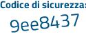 Il Codice di sicurezza è 933 segue 865d il tutto attaccato senza spazi