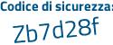 Il Codice di sicurezza è 6 segue a86ab8 il tutto attaccato senza spazi