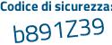 Il Codice di sicurezza è 1a2c1Z7 il tutto attaccato senza spazi