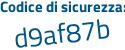 Il Codice di sicurezza è beff poi ed6 il tutto attaccato senza spazi
