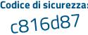 Il Codice di sicurezza è c4 poi 1Z48b il tutto attaccato senza spazi