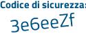 Il Codice di sicurezza è Zde7aZ2 il tutto attaccato senza spazi