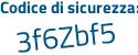 Il Codice di sicurezza è 332a696 il tutto attaccato senza spazi
