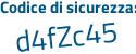 Il Codice di sicurezza è b continua con b256cZ il tutto attaccato senza spazi