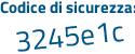 Il Codice di sicurezza è a3 segue 425Zf il tutto attaccato senza spazi