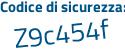 Il Codice di sicurezza è b18b poi 4e3 il tutto attaccato senza spazi