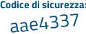 Il Codice di sicurezza è 87f continua con 9628 il tutto attaccato senza spazi