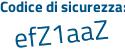 Il Codice di sicurezza è 1c poi 9eZ87 il tutto attaccato senza spazi