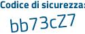 Il Codice di sicurezza è bd84b poi dc il tutto attaccato senza spazi
