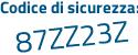 Il Codice di sicurezza è 71245d1 il tutto attaccato senza spazi
