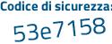 Il Codice di sicurezza è 19 continua con c2227 il tutto attaccato senza spazi