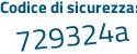 Il Codice di sicurezza è 99 segue 23649 il tutto attaccato senza spazi
