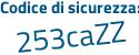 Il Codice di sicurezza è 186c3 poi ba il tutto attaccato senza spazi