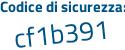 Il Codice di sicurezza è f segue 2d72f1 il tutto attaccato senza spazi