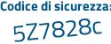 Il Codice di sicurezza è 8227726 il tutto attaccato senza spazi