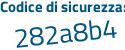 Il Codice di sicurezza è 8852 continua con 216 il tutto attaccato senza spazi
