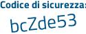 Il Codice di sicurezza è 63b continua con dad2 il tutto attaccato senza spazi