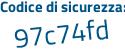 Il Codice di sicurezza è dabadbf il tutto attaccato senza spazi