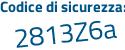 Il Codice di sicurezza è 7e continua con 6d9cZ il tutto attaccato senza spazi