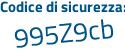 Il Codice di sicurezza è 27f2c11 il tutto attaccato senza spazi