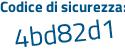 Il Codice di sicurezza è 275 continua con 2Z8Z il tutto attaccato senza spazi