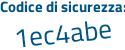 Il Codice di sicurezza è 77b poi Zbb9 il tutto attaccato senza spazi