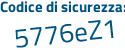 Il Codice di sicurezza è 43 segue 5a57d il tutto attaccato senza spazi