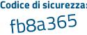 Il Codice di sicurezza è 38e2eZc il tutto attaccato senza spazi