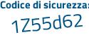 Il Codice di sicurezza è 8efbf29 il tutto attaccato senza spazi
