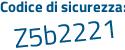 Il Codice di sicurezza è c1 segue 34657 il tutto attaccato senza spazi