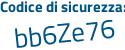 Il Codice di sicurezza è f82 segue e94d il tutto attaccato senza spazi
