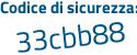 Il Codice di sicurezza è 8Zae continua con 278 il tutto attaccato senza spazi