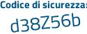 Il Codice di sicurezza è 8ec39 poi Z7 il tutto attaccato senza spazi