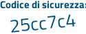 Il Codice di sicurezza è Zf2ae79 il tutto attaccato senza spazi