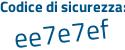 Il Codice di sicurezza è f1c29 poi cc il tutto attaccato senza spazi