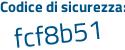 Il Codice di sicurezza è 62ca4 segue 56 il tutto attaccato senza spazi
