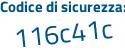 Il Codice di sicurezza è afc3975 il tutto attaccato senza spazi