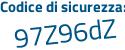 Il Codice di sicurezza è 3778 poi 3fb il tutto attaccato senza spazi